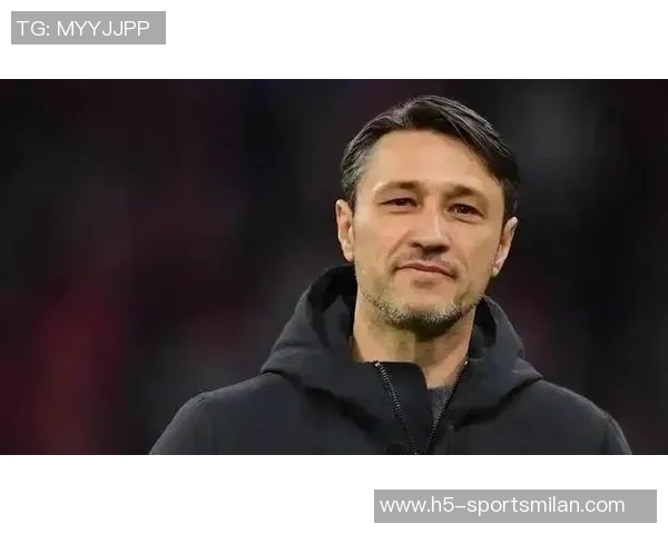 科瓦奇强调中场实力强大不再考虑引援调整阵容配置